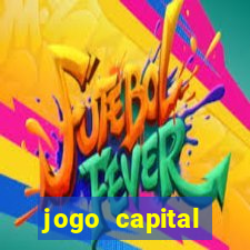 jogo capital download mobile